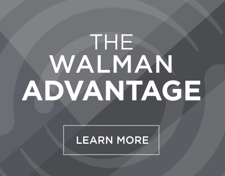 The Walman Advantage